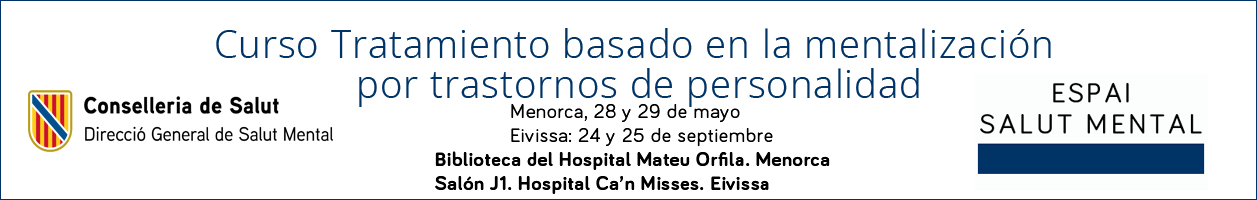 Formaci&oacute;n Tratamiento basado en la mentalizaci&oacute;n para trastornos de personalidad